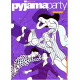 Les Filles tome 1: Pyjama Party