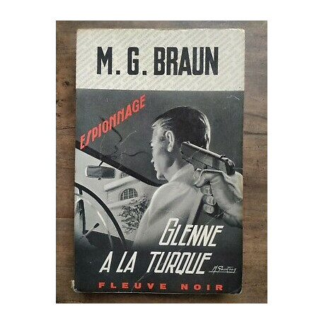 m g Braun Glenne à la turque Fleuve Noir Espionnage n1007