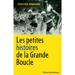 Les petites histoires de la Grande Boucle [Broché] by Brouchon...