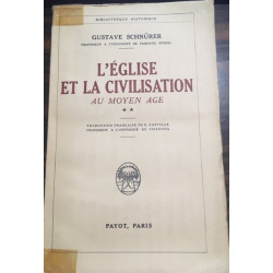 L'EGLISE ET LA CIVILISATION AU MOYEN AGE TOME II