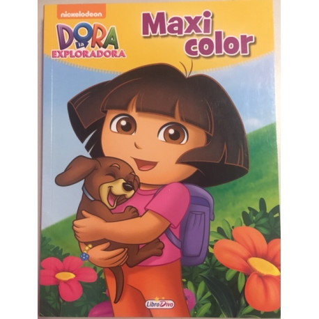 DORA LA EXPLORADORA - MAXI COLOR