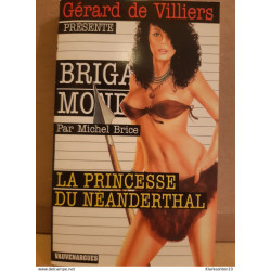 Michel brice Brigade mondaine la princesse du néanderthal