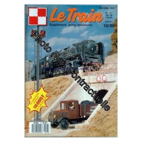 TRAIN (LE) [No 13] du 01/02/1989 - LES 150 AU CHARBON - HIGH-TECH...