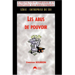 Les abus de pouvoir : le degré zéro du management