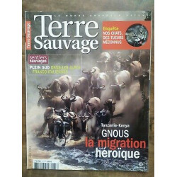 Terre Sauvage n173 Juin 2002 Gnous la migration héroïque