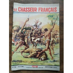 Le Chasseur Français Nº 758 Avril 1960