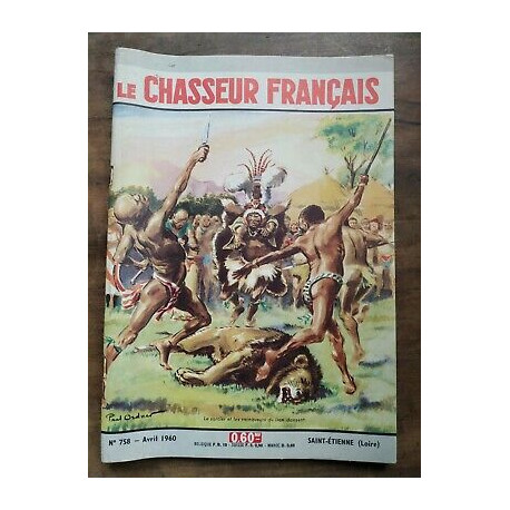 Le Chasseur Français Nº 758 Avril 1960