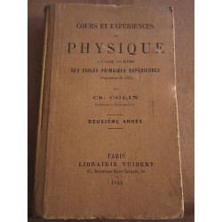 ch colin Cours et Expériences de physique deuxième année Librairie...