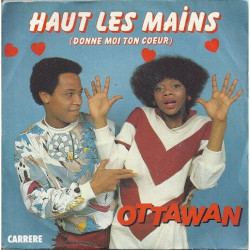 Haut Les Mains (Donne Moi Ton Coeur)