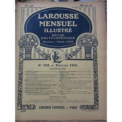 Larousse Mensuel illustré revue encyclopédique n108 Février 1916