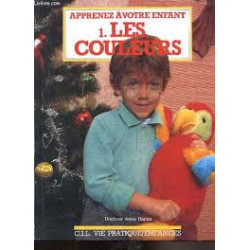 Apprenez à votre enfant 1. les couleurs