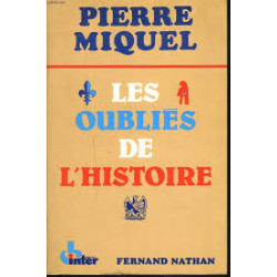 les oubliés de l'histoire