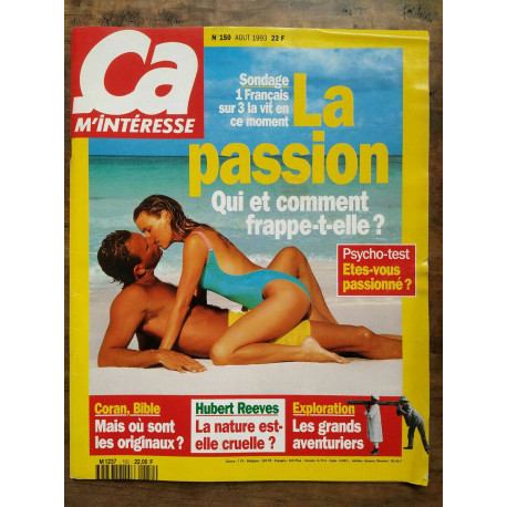 ça m'interesse n150 Août 1993 La passion