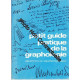 Petit Guide Pratique De La Graphologie - Neubourg de Cyrille /...