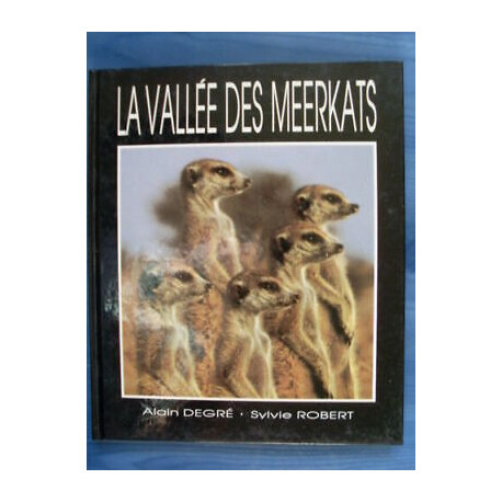 Alain Gradi la Valle Delle Meerkats