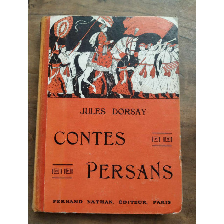 Jules dorsay Contes persans Fernand nathan