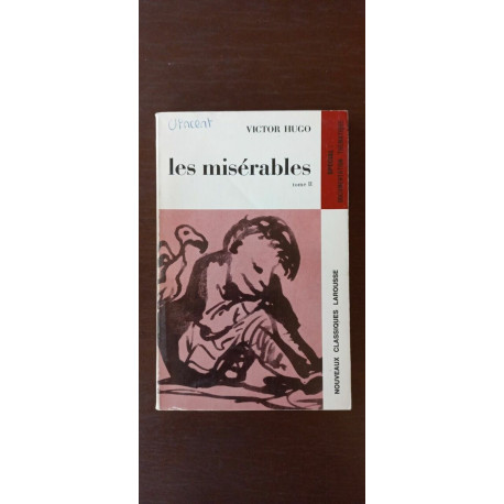 Les misérables tome II Nouveaux classiques larousse