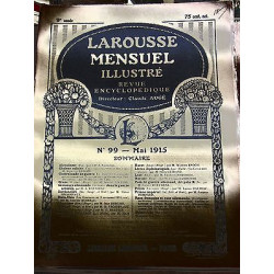 Larousse Mensuel illustré Revue Encyclopédique n99 Mai 1915