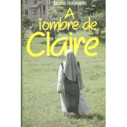 À l'ombre de claire