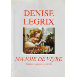 Ma joie de vivre