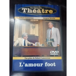 DVD Théâtre. L'amour foot