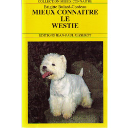 Mieux connaitre le westie