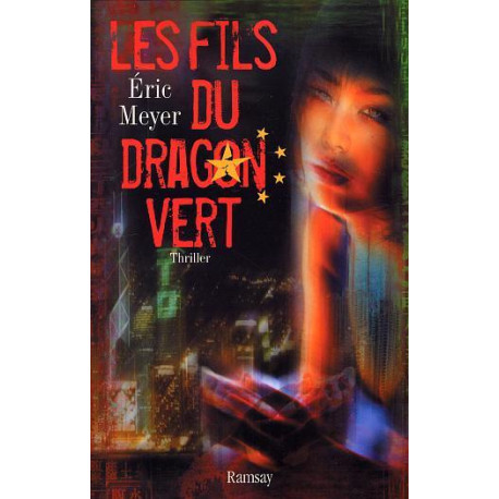 Les fils du dragon vert