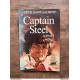 Captain Steel. Tome 1