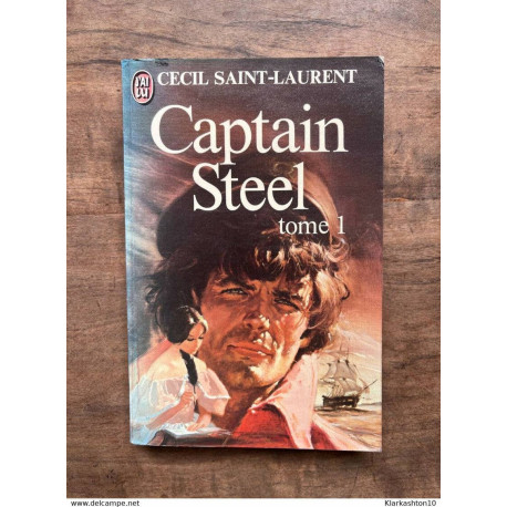 Captain Steel. Tome 1