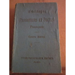 Abbé ragon Prosateurs et Poètes français Cours moyen poussièlgue