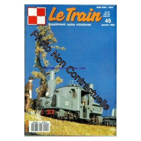 TRAIN (LE) [No 45] du 01/01/1992 - SERVICE REGULIER A VAPEUR EN...