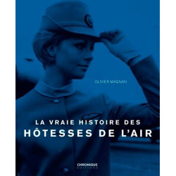 La vraie histoire des hôtesses de l'air