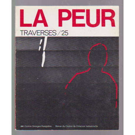 La Peur (Traverses/25)