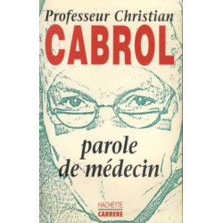 Parole de medecin