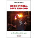 Rock n'roll love and God - La Révolution d'un coeur