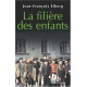 La filière des enfants