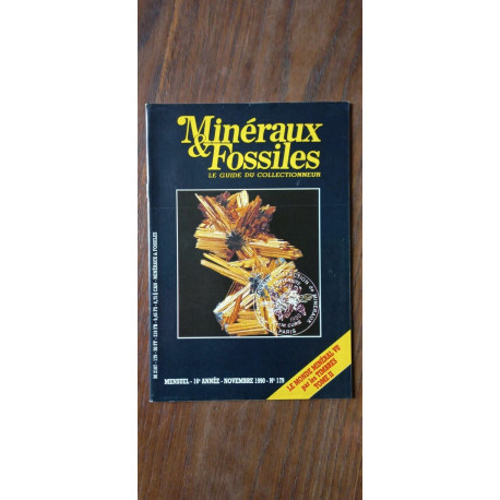 Minéraux et Fossiles N° 179 - Le guide du collectionneur Novembre 1990