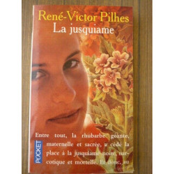 rené Victor Pilhes La Jusquiame