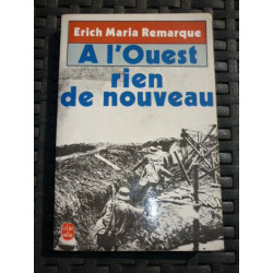 e m remarque A l'Ouest rien de nouveau Le livre de poche