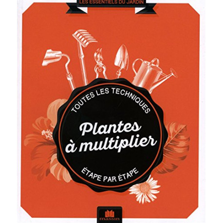 Plantes à multiplier