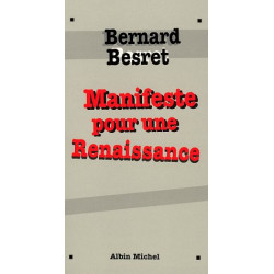 Manifeste Pour Une Renaissance (Spiritualites Grand Format)