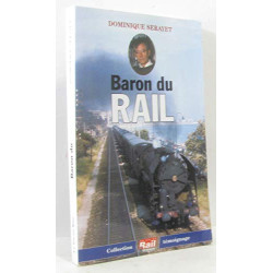 Baron du rail (Collection Témoignage)