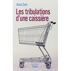 Les tribulations d'une caissière