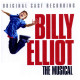 Billy Elliot The Musical - Original Cast Recording