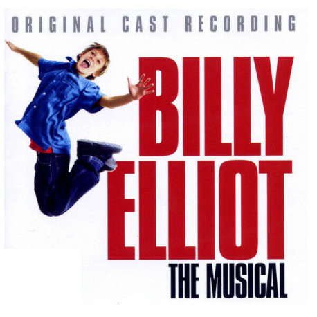 Billy Elliot The Musical - Original Cast Recording