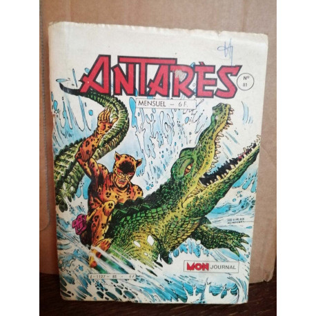 Revue Antares n81 Mon journal Juin 1985