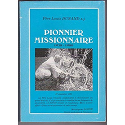 PIONNIER MISSIONNAIRE 1928-1980