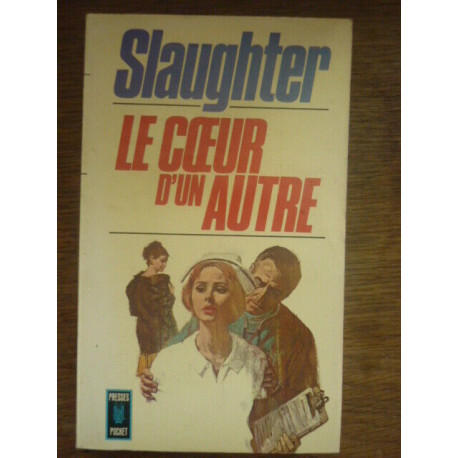 f g slaughter Le coeur d'un autre PRESSES POCKET