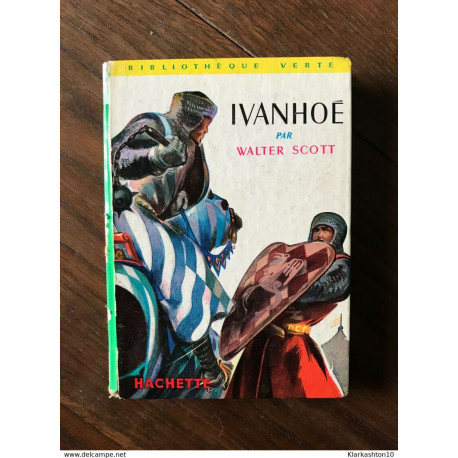 WALTER SCOTT - IVANHOE / HACHETTE