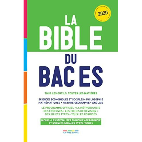 La bible du bac ES 2020: Tous les outils toutes les matières